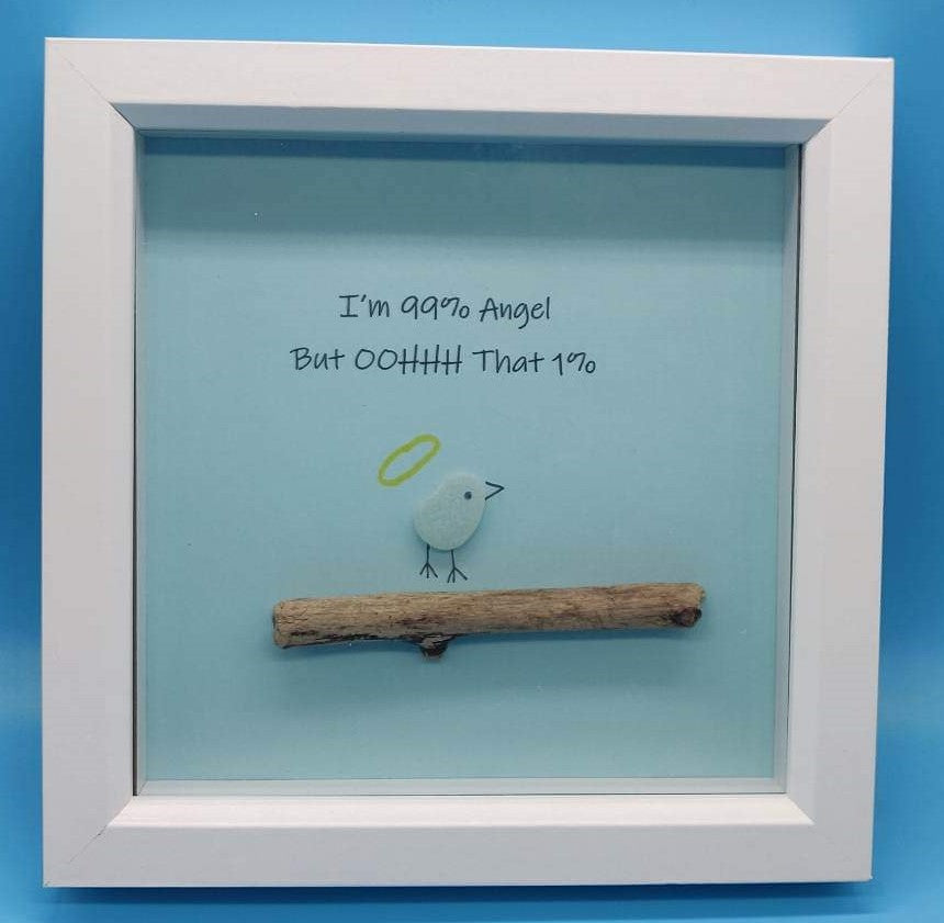 I am 99 % Angel But OOHHH that 1% seaglass picture