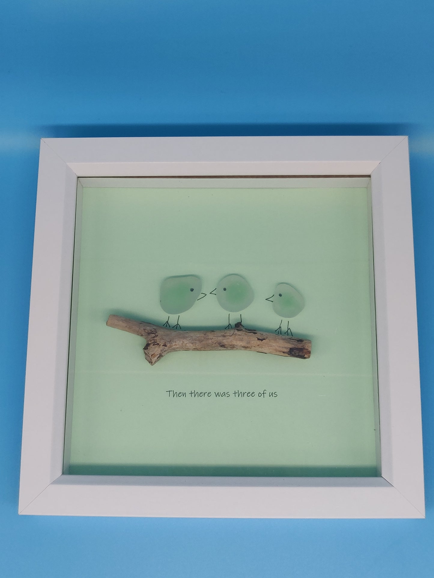 Then there was three of us